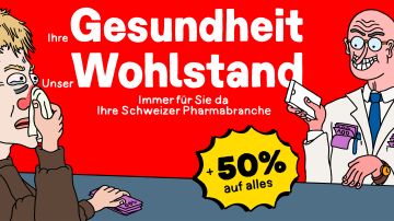Illustration von Dario Forlin: fiktives Werbeplakat wo ein Vertreter der Pharmabranche einer kranken Person Medikamente zum halben Preis anbietet