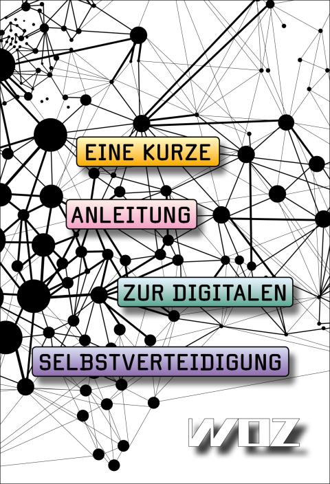 Cover des Ratgebers «Eine kurze Anleitung zur digitalen Selbstverteidigung»