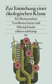 Buchcover von «Zur Entstehung einer ökologischen Klasse. Ein Memorandum»