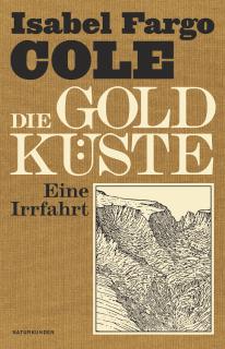 Buchcover von «Die Goldküste. Eine Irrfahrt»