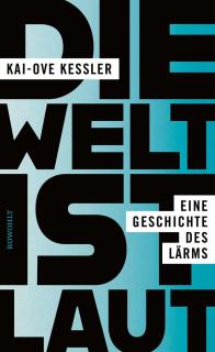 Buchcover von «Die Welt ist laut»