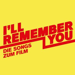 Album-Cover «I’ll Remember You – Die Songs zum Film»
