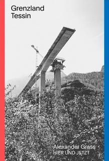 Buchcover von «Grenzland Tessin»