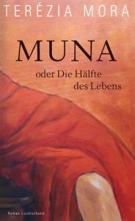 Buchcover von «Muna oder Die Hälfte des Lebens»