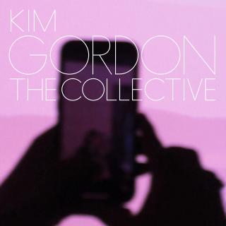Album-Cover «The Collective» von Kim Gordon
