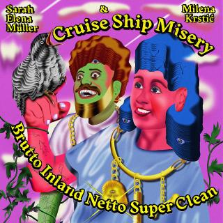 Albumcover «Brutto Inland Netto Super Clean» von Cruise Ship Misery