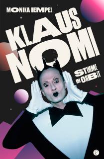 Buchcover von «Klaus Nomi. Stimme im Orbit»