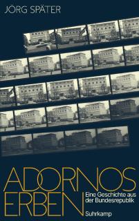 Buchcover von «Adornos Erben. Eine Geschichte aus der Bundesrepublik»