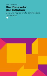 Buchcover von «Die Rückkehr der Inflation. Geld und Kapital im 21. Jahrhundert»