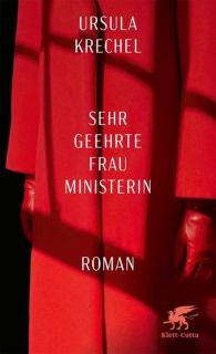 Buchcover von «Sehr geehrte Frau Ministerin»