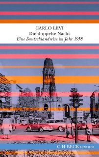 Buchcover von «Die doppelte Nacht. Eine Deutschlandreise im Jahr 1958»