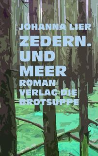 Buchcover von «Zedern. Und Meer»