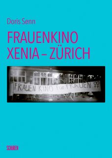Buchcover «Frauenkino Xenia – Zürich»