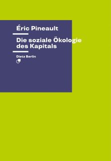 Cover von «Die soziale Ökologie des Kapitals»