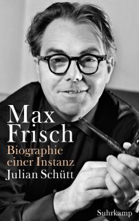 Buchcover von «Max Frisch. Biographie einer Instanz, 1955–1991»