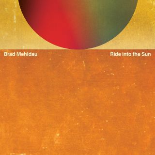 Album-Cover «Ride into the Sun» von Brad Mehldau