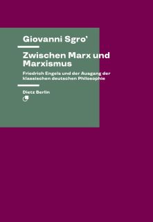 Buchcover von «Zwischen Marx und Marxismus. Friedrich Engels und der Ausgang der klassischen deutschen Philosophie»