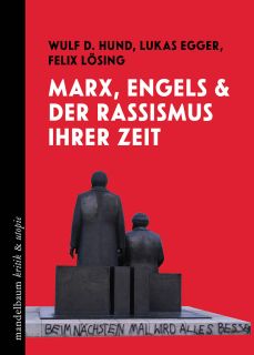 Buchcover von «Marx, Engels und der Rassismus ihrer Zeit»