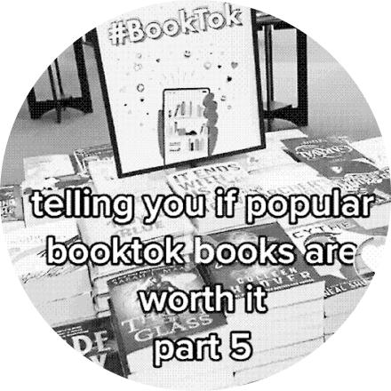 stilisierter Screenshot eines Online-Videos: telling you if popular booktok books are worth it, part 5